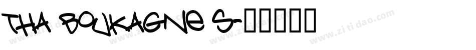 Tha Boukagne s字体转换